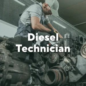 Photo of a man working on mechanical gears. Text overlay, "Diesel Technician."
